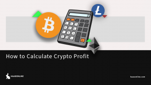 How to Calculate Cryptocurrency Profits